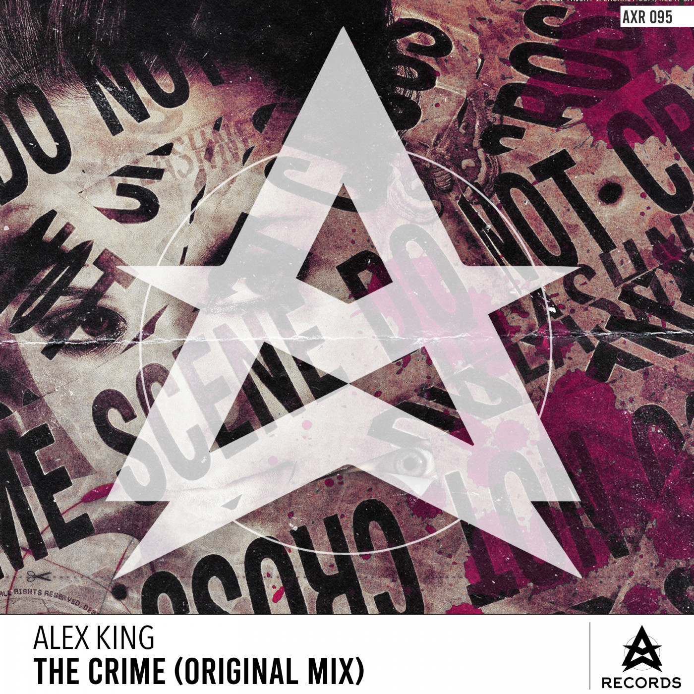 Alex King - The Crime