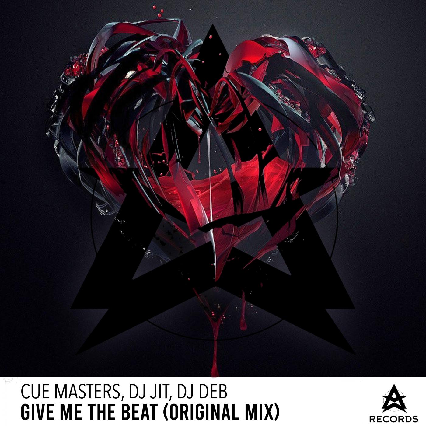 Cue Masters DJ Jit DJ Deb - Give Me The Beat (Original Mix)