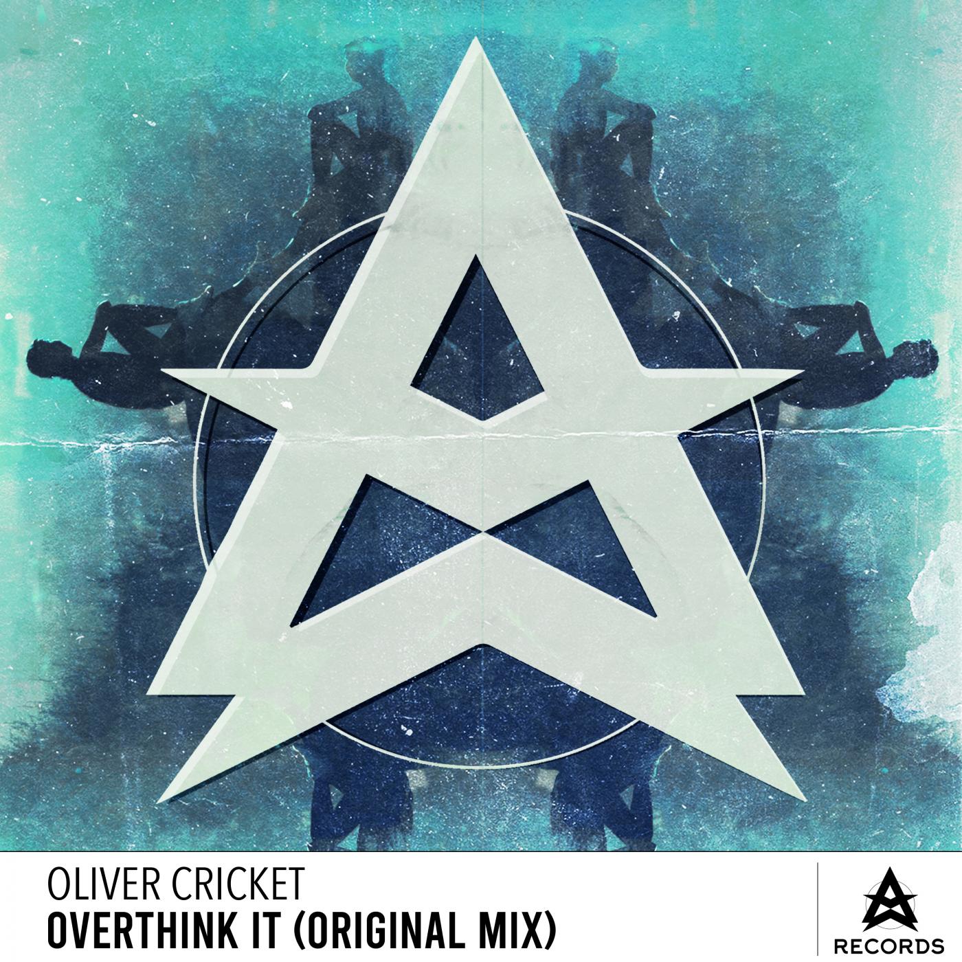Oliver Cricket - Overthink It